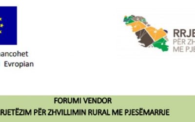 Forume vendore “Rrjetëzim për zhvillimin rural me pjesëmarrje”