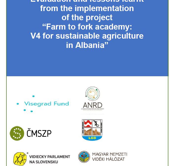 Evaluation and lessons learnt  from the implementation  of the project  “Farm to fork academy:  V4 for sustainable agriculture  in Albania”