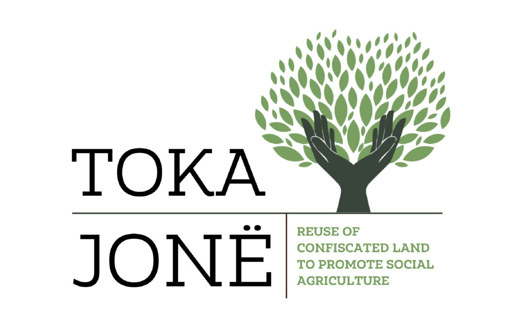 TOKA JONË – Ripërdorimi i tokave të konfiskuara për të promovuar bujqësinë sociale