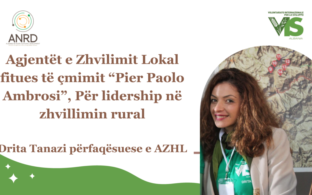 Nga rrënjët rurale, lidere në zhvillimin rural: Drita Tanazi fituese e çmimit “Pier Paolo Ambrosi”