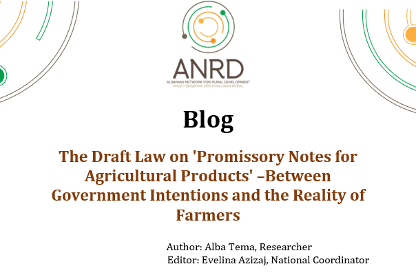 Blog. The Draft Law on ‘Promissory Notes for Agricultural Products’ –Between Government Intentions and the Reality of Farmers