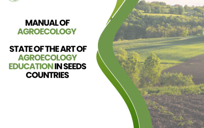 Manual of Agroecology – State of the art of agroecology education in SEEDs countries