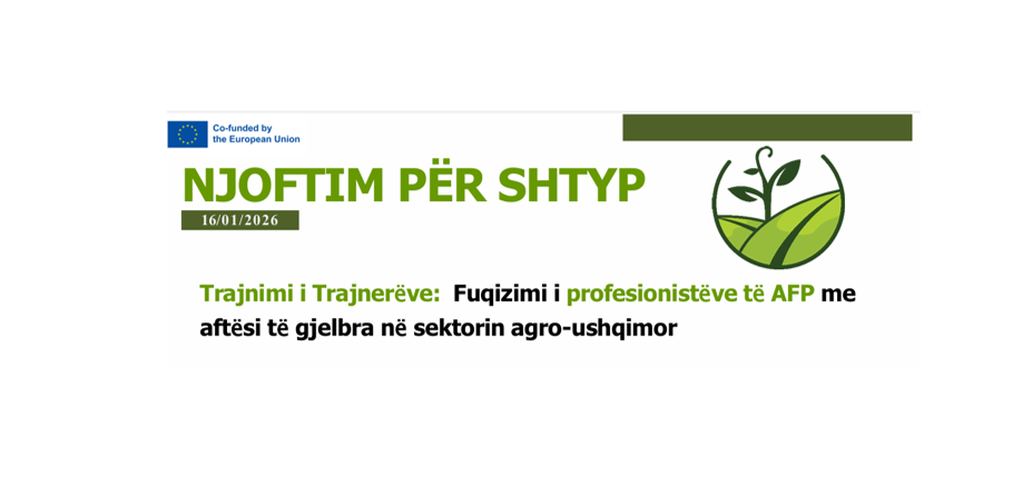 NJOFTIM PËR SHTYP:  Fuqizimi i profesionistëve të AFP me aftësi të gjelbra në sektorin agro-ushqimor
