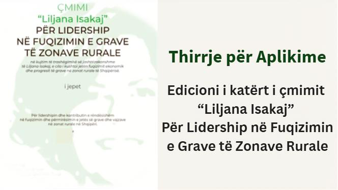 Thirrje për Aplikime: Edicioni i katërt i çmimit “Liljana Isakaj” – Për Lidership në Fuqizimin e Grave të Zonave Rurale